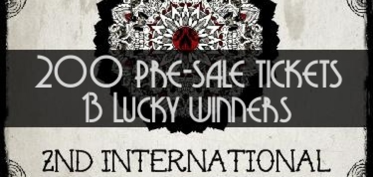 200 limited presale tickets (€1000 worth of prizes)